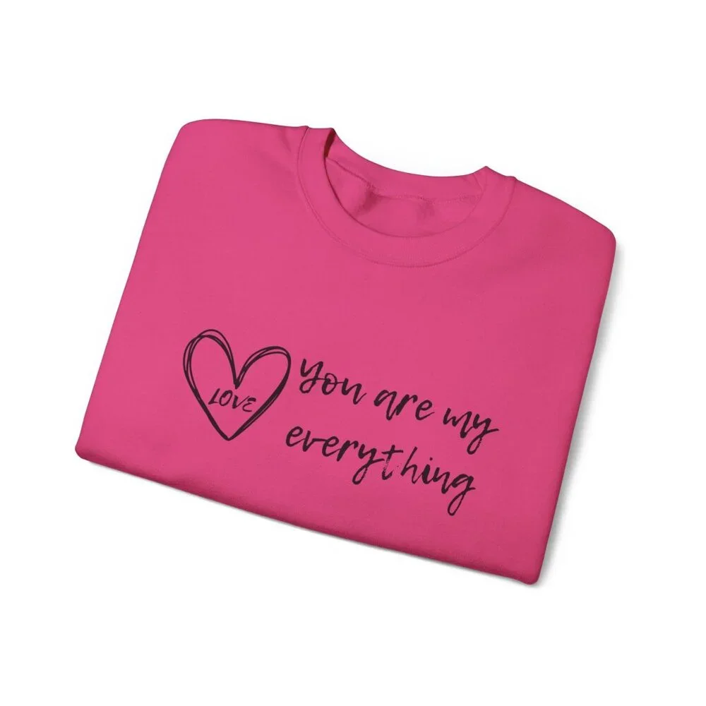 "You Are My Everything" Love Heart Design Unisex Sweatshirt - Personalize It - Picture 5 of 8